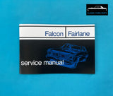 SERVICE MANUAL & MAINTENANCE SCHEDULE FAIRMONT FALCON XW GT GTHO GS