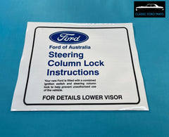 STEERING LOCK INSTRUCTIONS SUN VISOR SLEEVE FAIRMONT FALCON XA XB GT GS