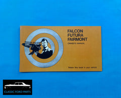 OWNERS MANUAL FORD FALCON FUTURA FAIRMONT FROM LATE XA GT RPO 83